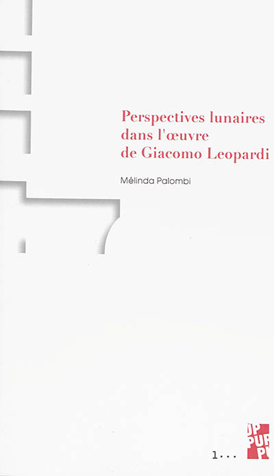 Perspectives lunaires dans l'oeuvre de Giacomo Leopardi