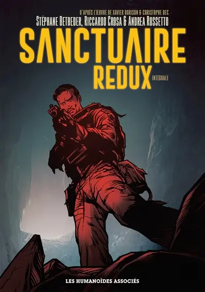 Sanctuaire redux : intégrale