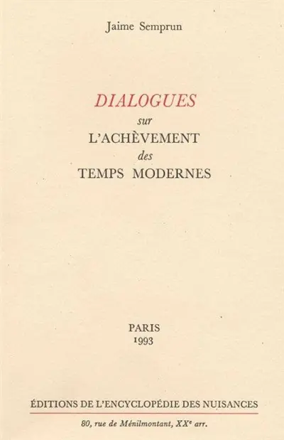 Dialogues sur l'achèvement des Temps modernes