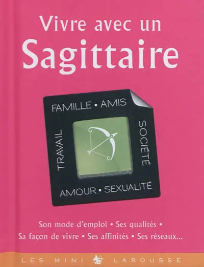 Vivre avec un Sagittaire