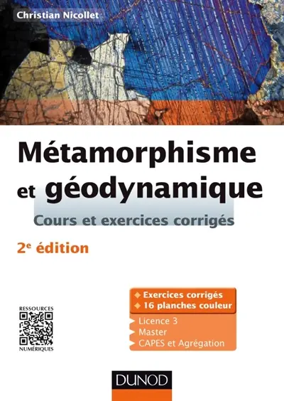 Métamorphisme et géodynamique : cours et exercices corrigés