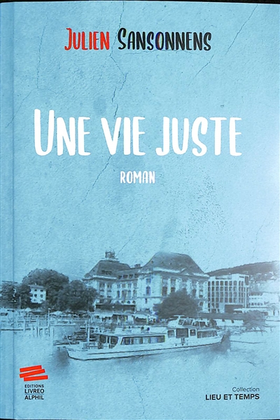 Une vie juste