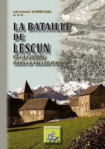 La guerre dans la vallée d'Aspe et la bataille de Lescun