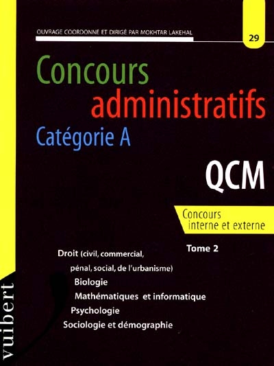 QCM : catégorie A. Vol. 2