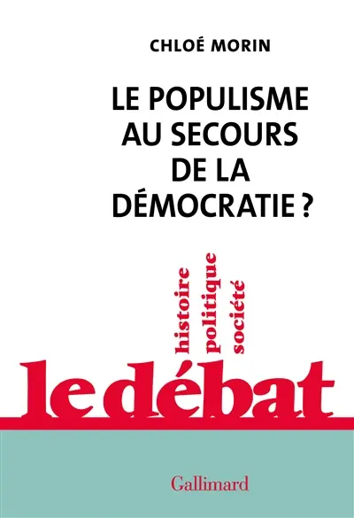 Le populisme au secours de la démocratie ?