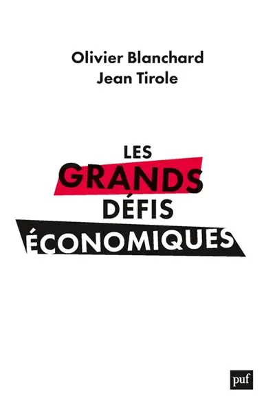 Les grands défis économiques : l'urgence du long terme