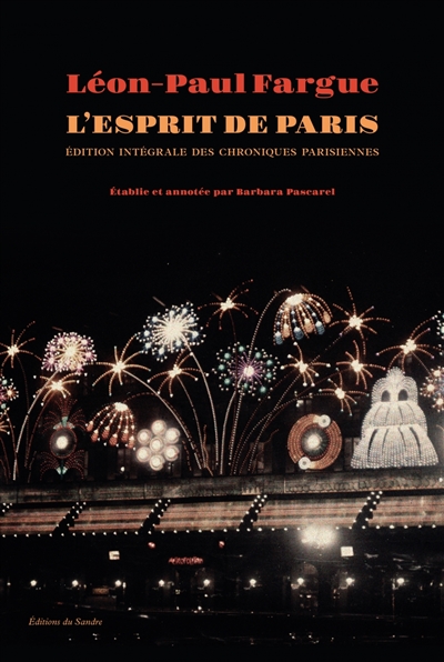 Oeuvres complètes. Vol. 1. L'esprit de Paris : chroniques parisiennes 1934-1947
