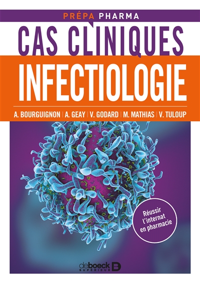 Infectiologie : cas cliniques