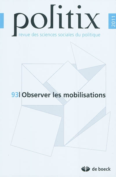 Politix, n° 93. Observer les mobilisations
