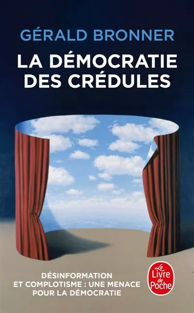 La démocratie des crédules