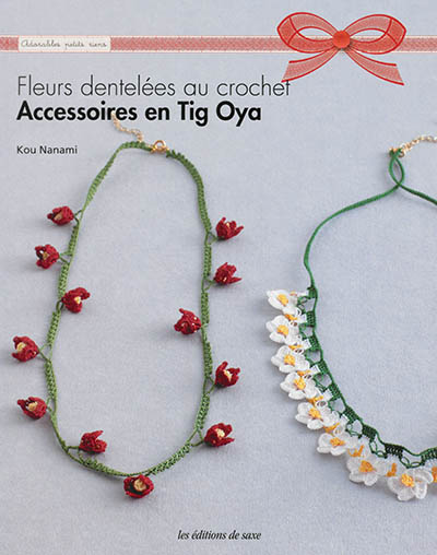 Accessoires en Tig Oya : fleurs dentelées au crochet