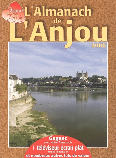 L'almanach de l'Anjou : 2006