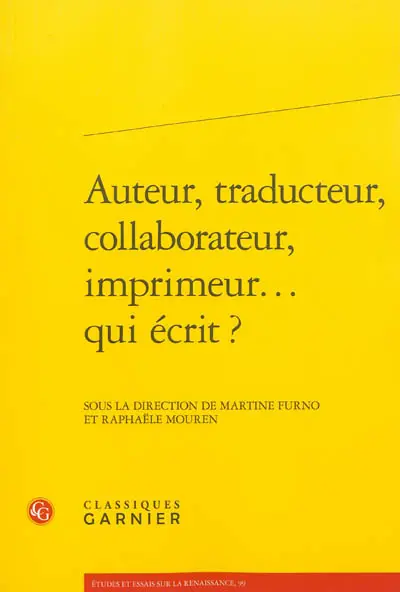 Auteur, traducteur, collaborateur, imprimeur... qui écrit ?