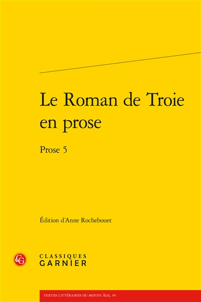 Le Roman de Troie en prose : prose 5