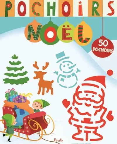 Noël : 50 pochoirs