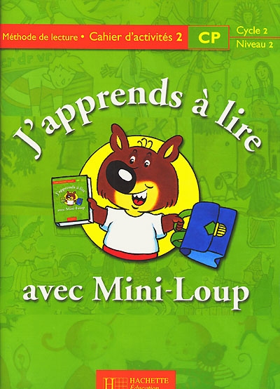 J'apprends à lire avec Mini-loup Cp - cahier d'activités 2