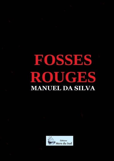 FOSSES ROUGES
