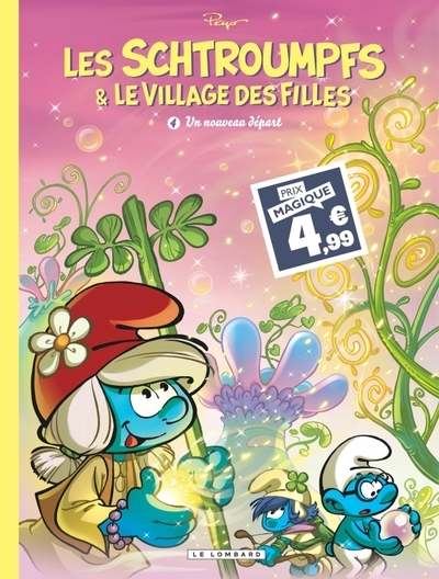 Les Schtroumpfs & le village des filles. Vol. 4. Un nouveau départ