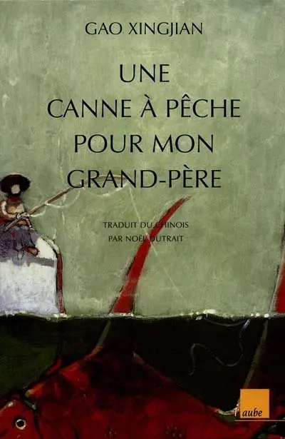 Une canne à pêche pour mon grand-père