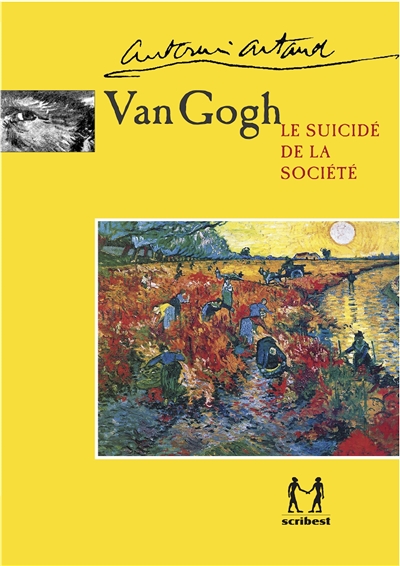 Van Gogh, le suicidé de la société