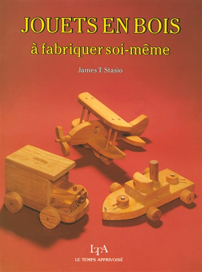 Jouets en bois à fabriquer soi-même