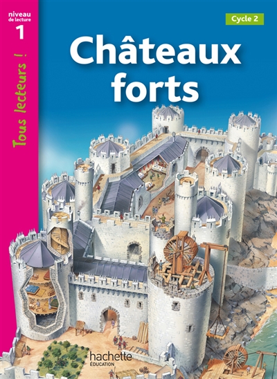Châteaux forts, cycle 2 : niveau de lecture 1