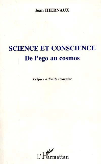 Science et conscience : de l'ego au cosmos