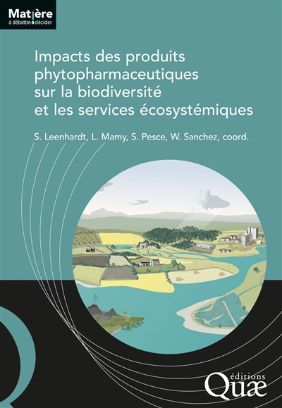 Impacts des produits phytopharmaceutiques sur la biodiversité et les services écosystémiques