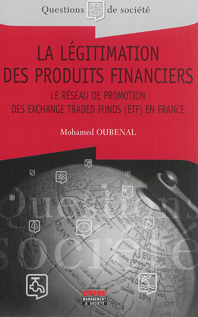 la légitimation des produits financiers : le réseau de promotion des exchange traded funds (etf) en france