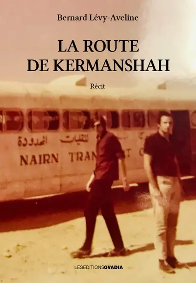 La route de Kermanshah : récit