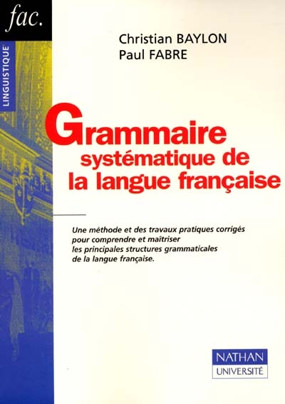 Grammaire systématique de la langue française