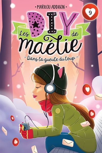 BD-Les DIY de Maélie. Vol. 9. Dans la gueule du loup