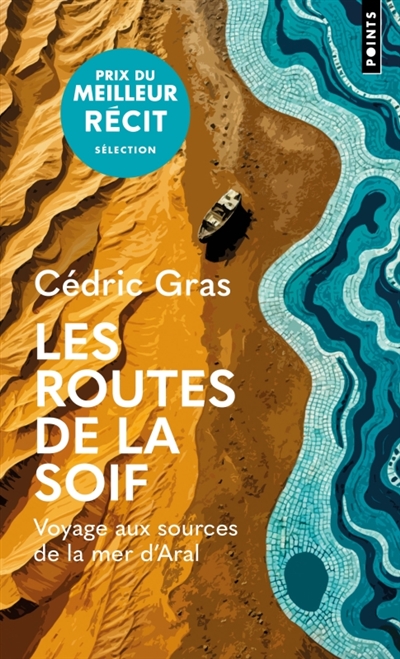 Les routes de la soif :...