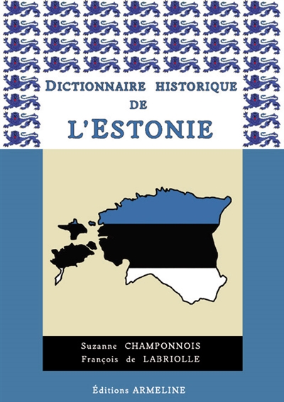 Dictionnaire historique de l'Estonie