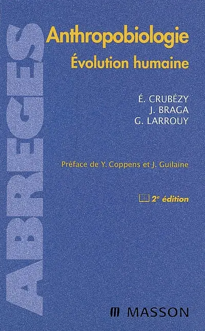 Anthropobiologie : évolution humaine