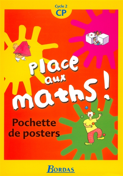 Place aux maths, cycle 2, CP : pochette de posters
