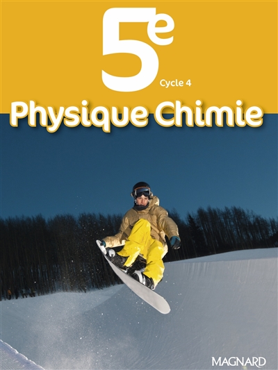 Physique chimie 5e, cycle 4 : programme 2016 : bimanuel