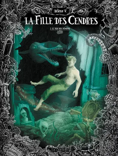 La fille des cendres. Vol. 2. Le roi des démons