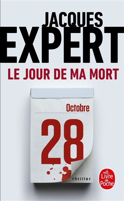 Jacques Expert - Le Jour de ma mort