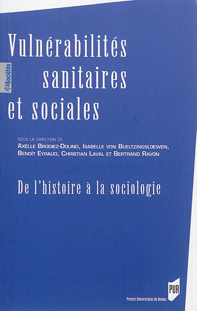 Vulnérabilités sanitaires et sociales : de l'histoire à la sociologie
