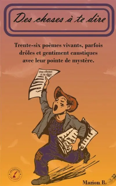 Des choses à te dire