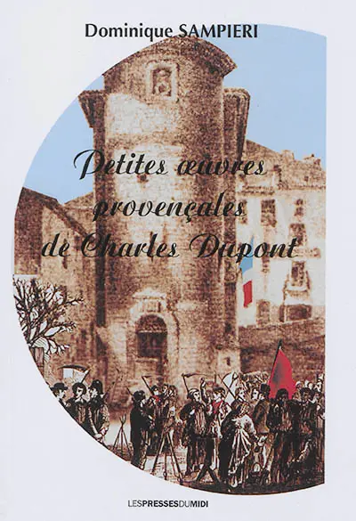 Petites oeuvres provençales