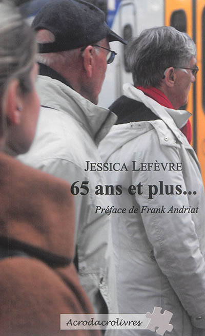 65 ans et plus...