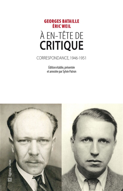 A en-tête de Critique : correspondance entre Georges Bataille et Eric Weil, 1946-1951