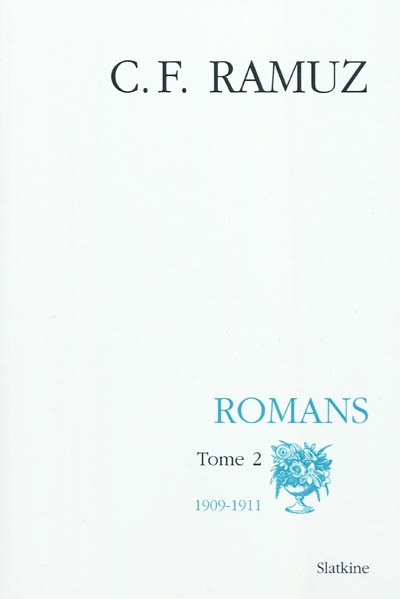 Oeuvres complètes. Vol. 20. Romans. Vol. 2. 1909-1911