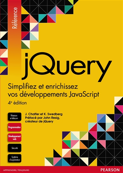 jQuery : simplifiez et enrichissez vos développements JavaScript
