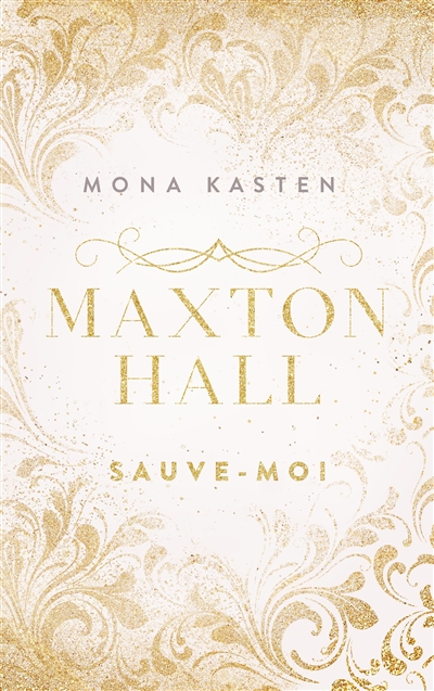 Maxton Hall. Vol. 1. Sauve-moi