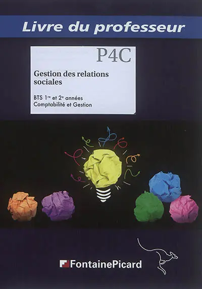 Gestion des relations sociales : BTS comptabilité et gestion, 1re et 2e années : livre du professeur