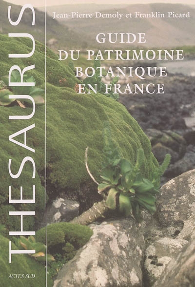 Guide du patrimoine botanique en France