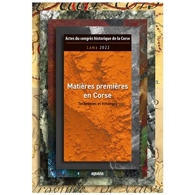 Matières premières en Corse...